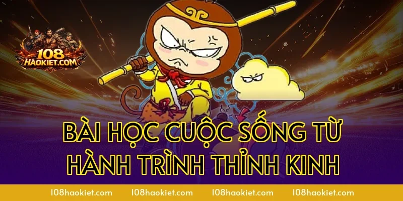 Bài học cuộc sống từ hành trình thỉnh kinh