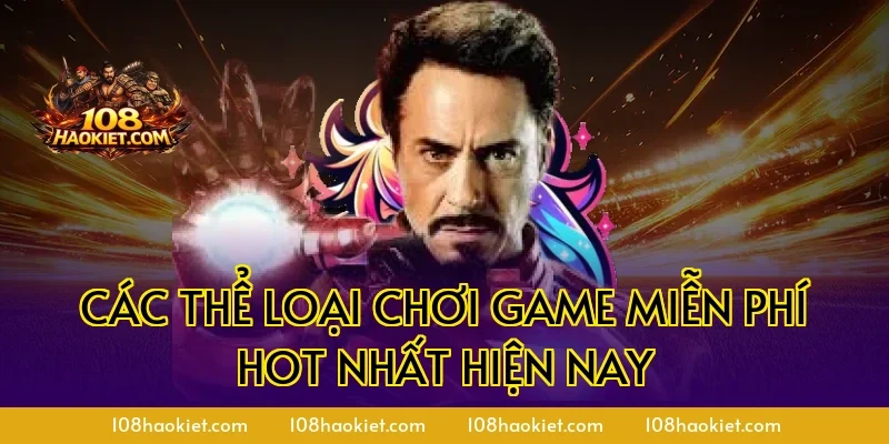 Các thể loại chơi game miễn phí hot nhất hiện nay
