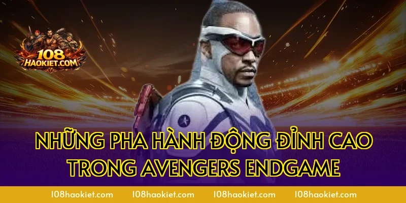 Những pha hành động đỉnh cao trong Avengers Endgame