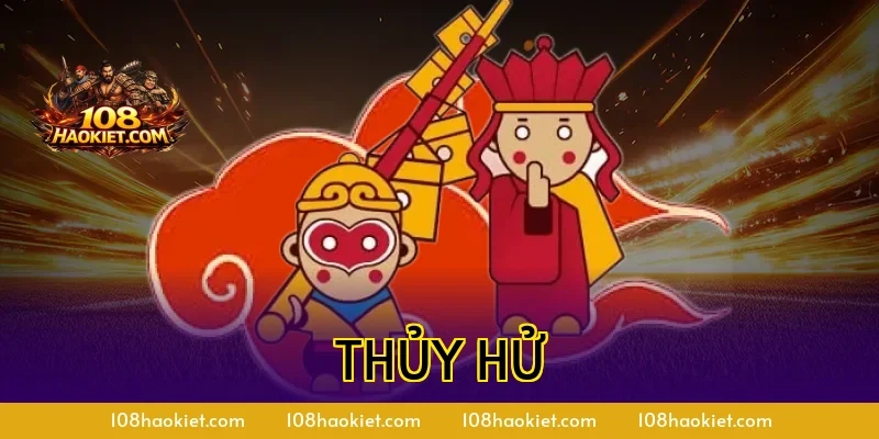 Thủy Hử Là Gì? Nội Dung & 108 Anh Hùng Lương Sơn