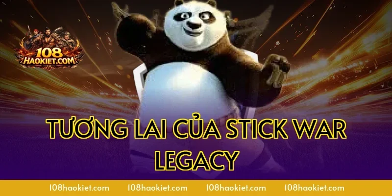 Tương Lai Của Stick War Legacy